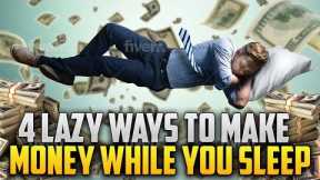 Must Watch : Lazy Ways For Beginners To Make Money Online