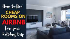 Cheap accommodation on AirBnb. Cheaper than booking! Low budget tips.