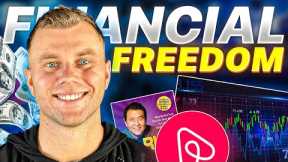 How I Got Financial Freedom with Real Estate in less than 1 Year | Financial Freedom Secret 2023