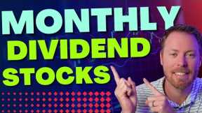 3 Monthly Dividend Stocks