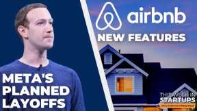 Meta's looming layoffs & path forward, Airbnb answers concerns & more | E1606