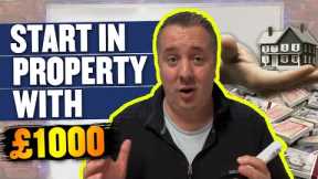What I Would Do With £1,000 | How To Get Into Property Investing UK