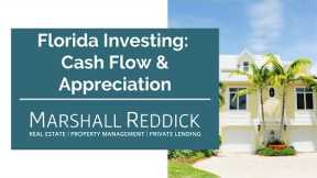 Florida Investing: Cash Flow & Appreciation
