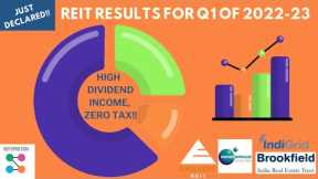 Comparison of REIT InvIT return in India, REIT earning for Q1 FY22-23. Embassy Brookfield Mindspace