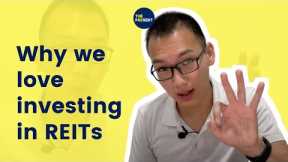 Why We Love Investing in REITs
