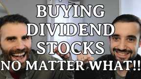 Buying Dividend Stocks NO MATTER WHAT! | Adding Passive Income | Stocks to Buy Now!