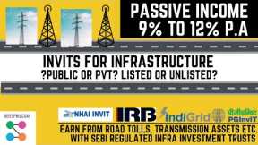 Want Passive income from InvITs? How to invest in Infrastructure trusts in India for regular return?