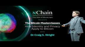 Bitcoin Masterclass 1 Day 1: Confidentiality, Privacy, Anonymity & Party to Party