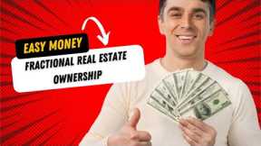 All About Fractional Real Estate Ownership