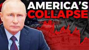 The COLLAPSE Of America's Dollar Just Started - Putin