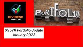 $957K Dividend Portfolio Update plus the things I did wrong in January!