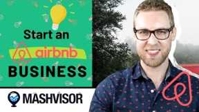 Real Estate Investing for Beginners: Starting An Airbnb Business