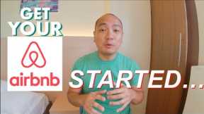 Getting YOUR AIRBNB Started! 4 Pillars of Your Airbnb Business