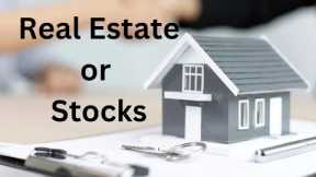 How to invest in stock and real estate?