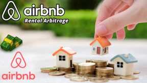 Start Earning Money Now! - Airbnb Arbitrage Tutorial for Beginners