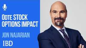 Jon Najarian: How 0DTE Options Are Changing The Market | Investing With IBD