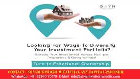 Spread Your Investment Across Multiple Properties & Geographies! || Shyam Kishori Wealth