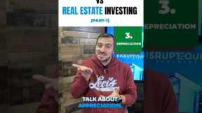 Stocks vs. Real Estate Investing (part 1)