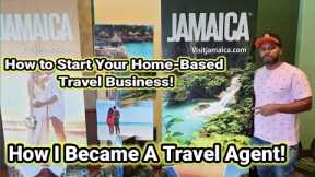 How to Become a Home-Based Travel Agent | Starting a Home-Based Travel Business & Work anywhere.