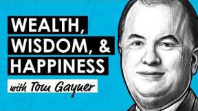 How To Succeed In Business, Investing, & Life w/ Tom Gayner (RWH024)