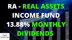 RA - (Brookfield Real Assets Income Fund) 13.88% Monthly Dividends - CEF Review
