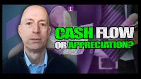 Cash Flow or Appreciation? What is More Important for Real Estate Investors and Entrepreneur Today?