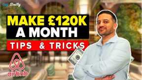 I make £120k a month from Airbnb, here is how you can too | Saj Daily | Saj Hussain