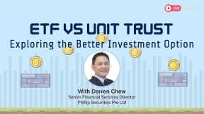 ETF vs Unit Trust: Exploring the Better Investment Option