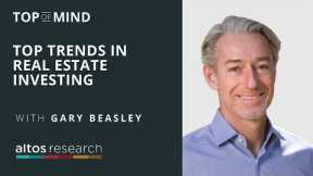 Top Trends in Real Estate Investing (w/Gary Beasley)