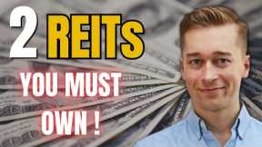 2 REITs All Investors Must Own