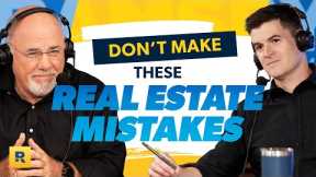 Don’t Make These Real Estate Mistakes! | Ep. 9 | The Best of The Ramsey Show
