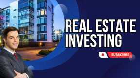 REAL ESTATE INVESTING