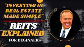 Real Estate Investing | How to Invest in Real Estate | REIT Explained | Real Estate | Invest in 2023