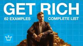 Complete List of Way to Get Rich (62 Examples)
