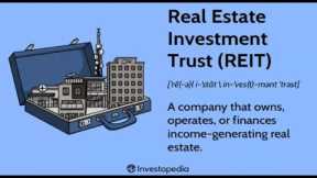 REITs - High Dividend Yielding Investments