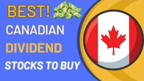 CANADIAN DIVIDEND STOCKS TO BUY NOW! (2023)