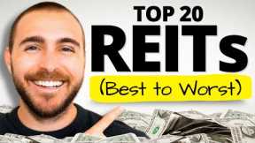 The Top 20 REITs Ranked (BEST to WORST) 🏆