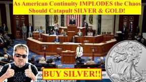 ALERT! As American Continuity IMPLODES the Chaos Should Catapult SILVER & GOLD! (Bix Weir)