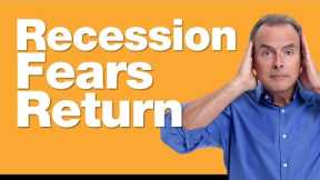 Recession Fears Return as Bond Rates Drop