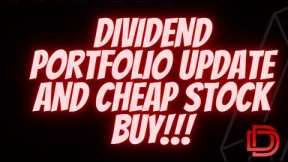 My Dividend Portfolio and Cheap Dividend Stock Buy