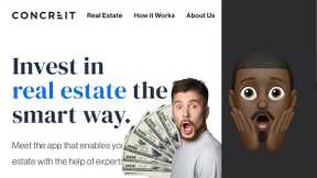 Concreit - Real Estate Investing App Quick Thoughts/Review 👌💰👍 - passive income