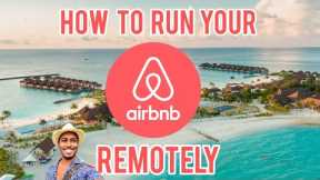 5 Things You Need to Manage Your Airbnb Remotely