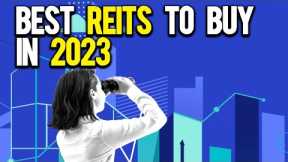 Find Out Which Reits Will Make You The Most Money In 2023! #investing