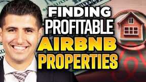 How to Find Profitable Airbnb Properties | Essential Strategies for Smart Investing