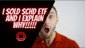 I Sold SCHD ETF For Another ETF. Here is Why!