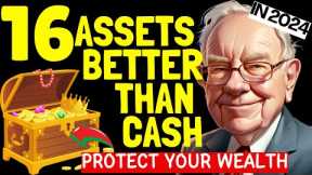 Warren Buffett: 16 Assets BETTER Than CASH