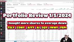 Portfolio Review 1/5/2024 bought more shares to average down TSLY, CONY, AIYY,  AI, SQY, IWMY,  FEPI