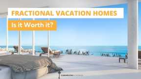 Fractional Ownership Luxury Vacation Homes - Pros and Cons