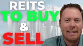 3 REITs to BUY, 1 REIT to SELL