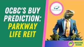 Parkway Life REIT Soaring High in 2024 – OCBC Analyst Insights  |  The Investing Iguana 🦖